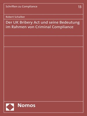 cover image of Der UK Bribery Act und seine Bedeutung im Rahmen von Criminal Compliance